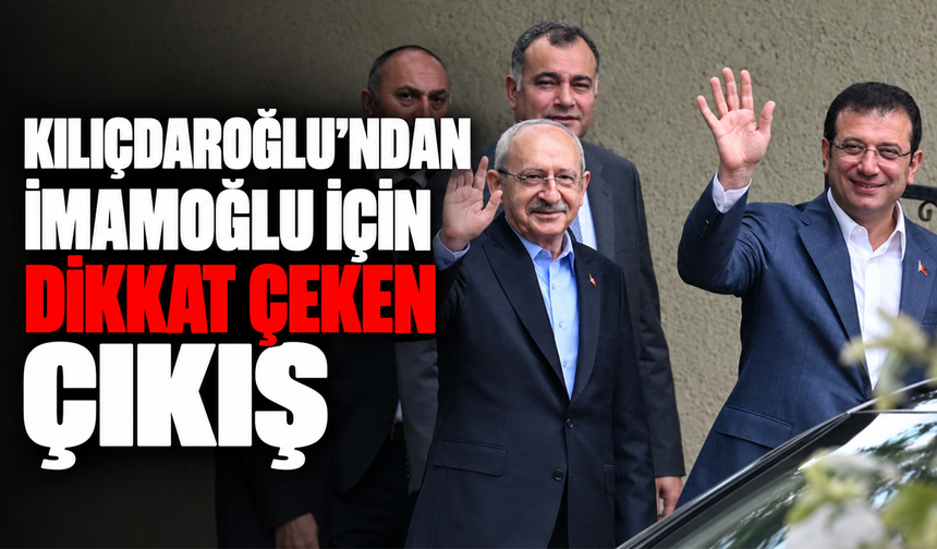 Kılıçdaroğlu'ndan İmamoğlu açıklaması: “Siyasi tutuklu değil, yargılanabilir ama tutuklanmasını doğru bulmadım”