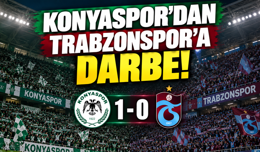 Konyaspor'dan Trabzonspor'a darbe! İlk puanlarını aldı
