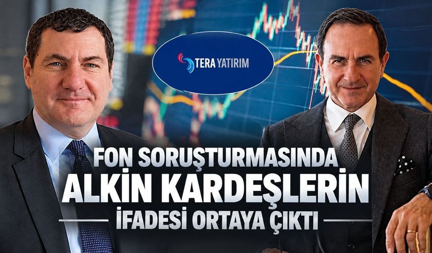 Fon soruşturmasında Kerem Alkin Emre Alkin'in ifadeleri ortaya çıktı!