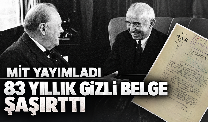 MİT 83 yıllık gizli belgeyi yayımladı