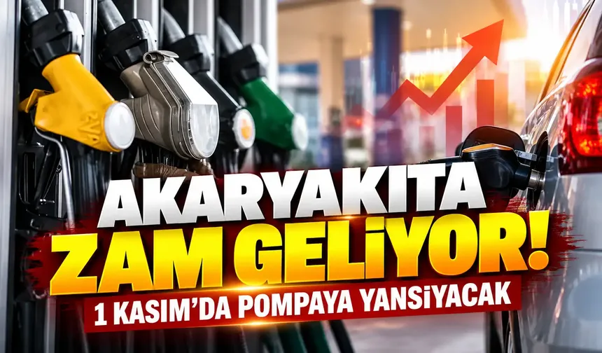 Akaryakıta zam geliyor! 1 Kasım'da pompaya yansıyacak