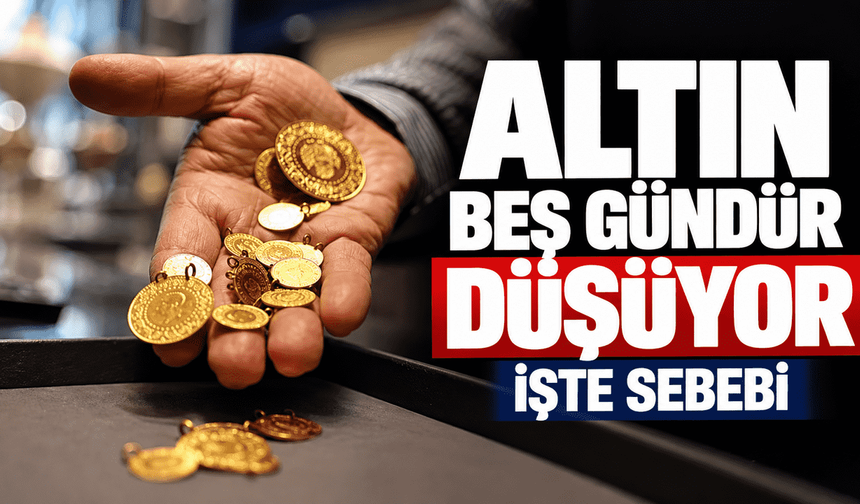 Altın beş gündür düşüyor: Sebep savaş değil, petrol ve Fed faizi