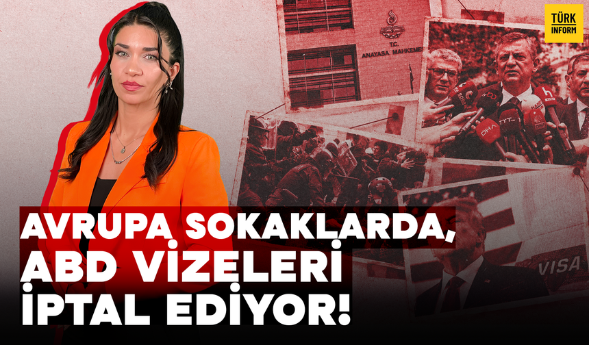 300 Bin Vize İptali, Avrupa’da Protestolar: Gündemde Neler Var? 21 Ekim 2026