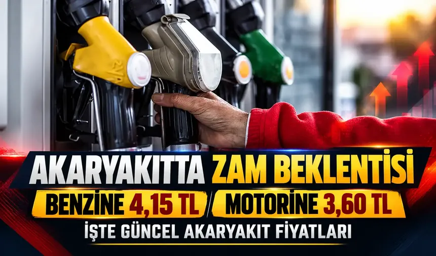 Benzine 4,15 TL, motorine 3,60 TL zam beklentisi! İşte güncel akaryakıt fiyatları
