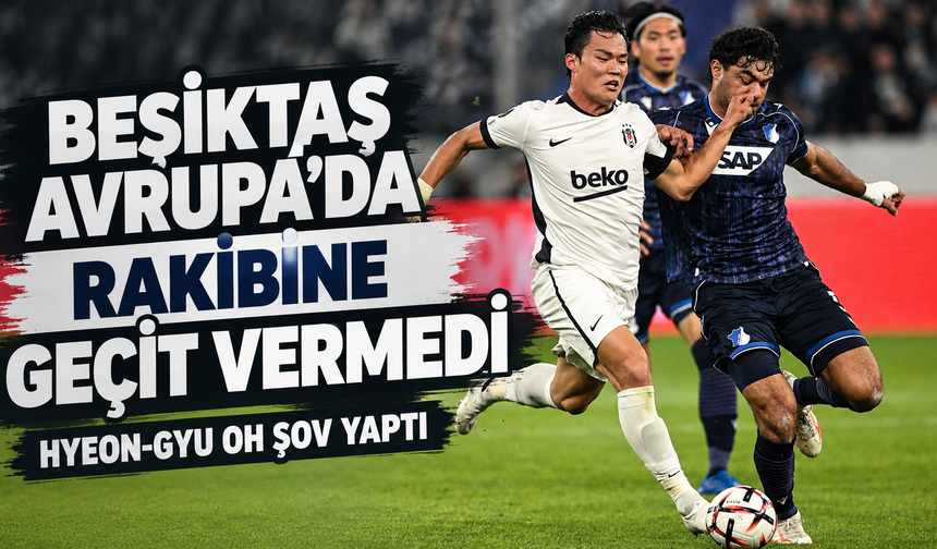 Hoffenheim: 2 - Beşiktaş: 3 - | MAÇ SONUCU, ÖZETİ ve GOLLERİ
