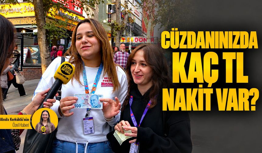 Cüzdanınızda kaç TL nakit var?