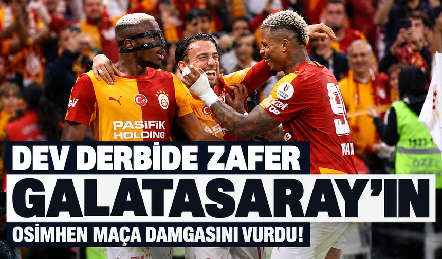 Galatasaray: 2 - Fenerbahçe: 1 - | MAÇ SONUCU, ÖZETİ ve GOLLERİ
