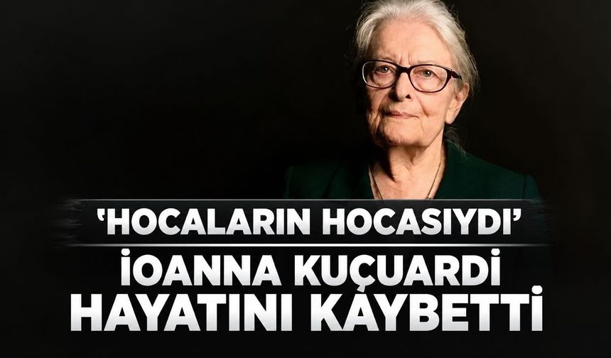 Filozof İoanna Kuçuradi hayatını kaybetti