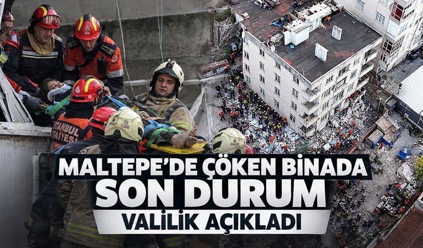 Maltepe'deki enkazda son durum: Valilik açıkladı
