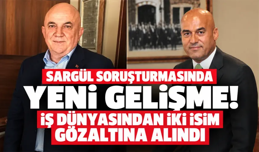 Sarıgül soruşturmasında yeni gelişme! İş dünyasından iki isim gözaltına alındı