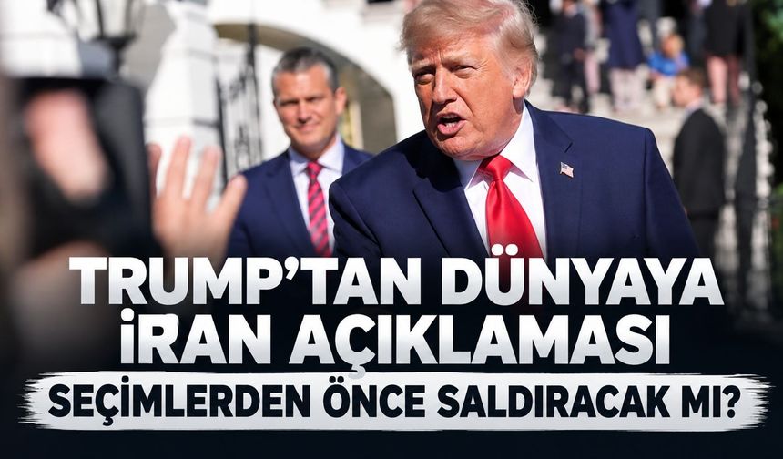 ABD 3 Kasım'daki Kongre ara seçimleri öncesinde İran'a saldıracak mı? Trump açıkladı