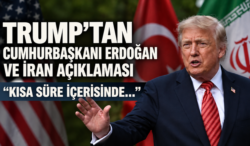Trump'tan Cumhurbaşkanı Erdoğan'a övgü: "Ona çok büyük saygım var"