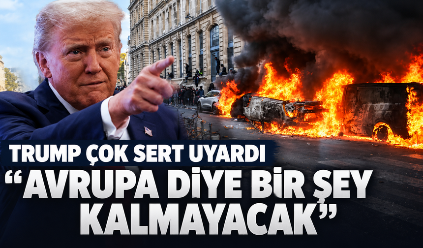 Trump'tan sert uyarı: "Kendilerine çeki düzen vermezlerse Avrupa diye bir şey kalmayacak"