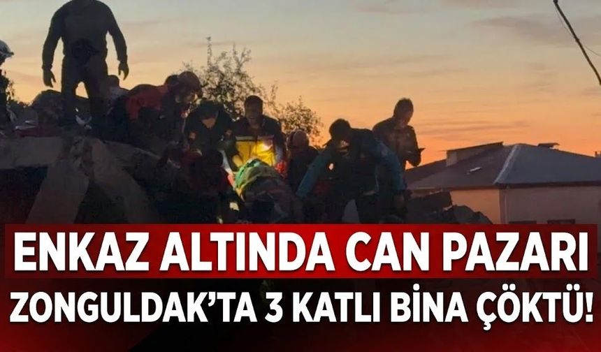 Zonguldak’ta 3 katlı bina çöktü! Enkaz altında kalanlar var