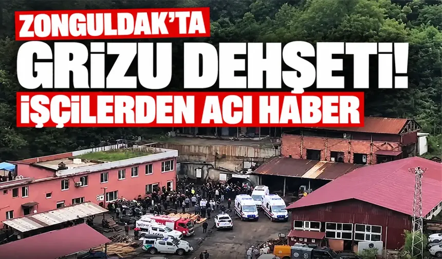 Zonguldak’ta grizu dehşeti! İşçilerden acı haber