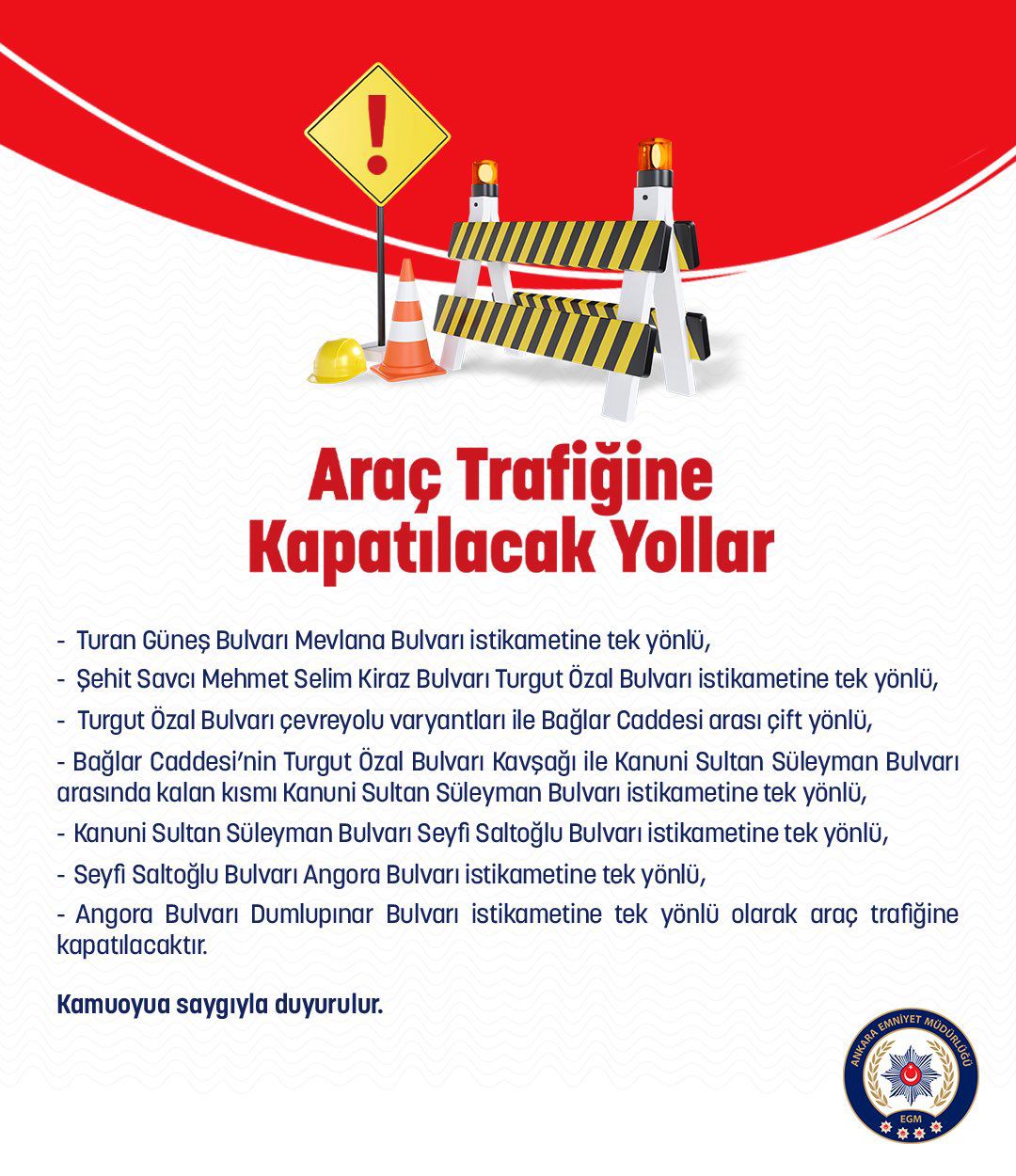 Ankara 24 Ağustos Trafiğe Kapatılacak Yollar 3