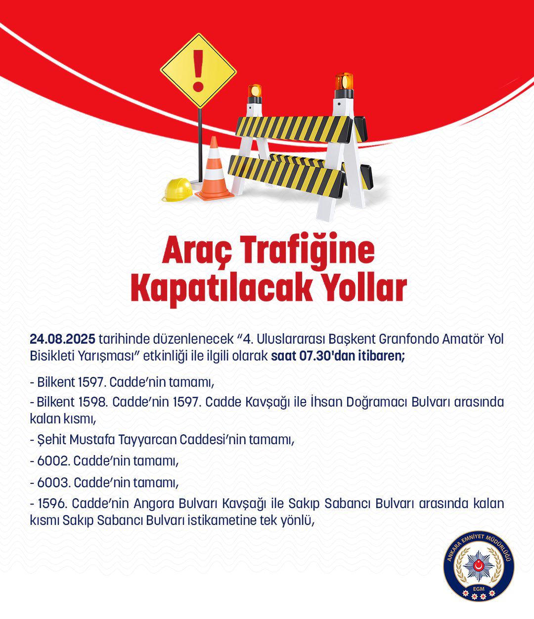 Ankara 24 Ağustos Trafiğe Kapatılacak Yollar