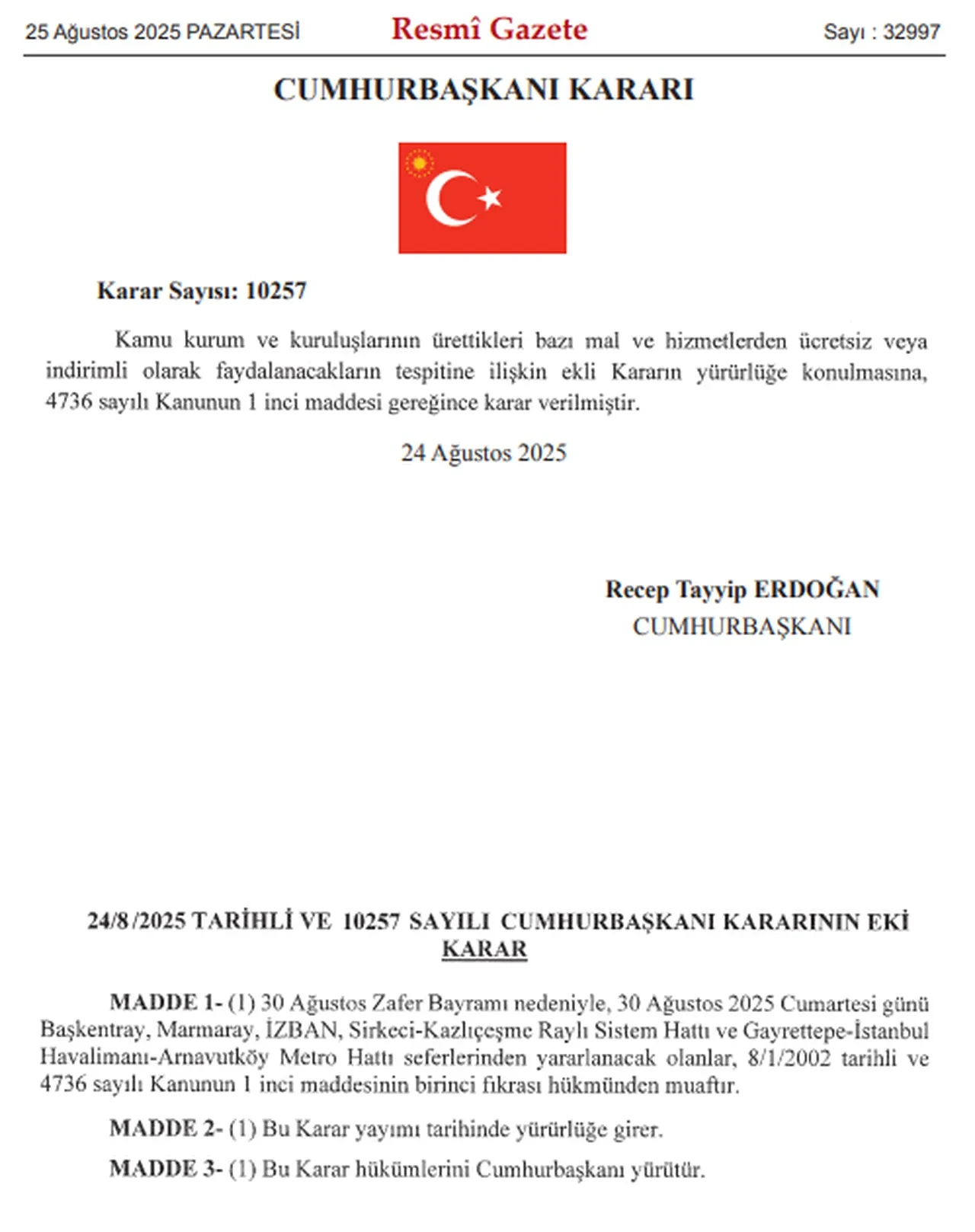 Resmi Gazete’de Yayımlandı! 30 Ağustos’ta Ulaşım Ücretsiz Mi4