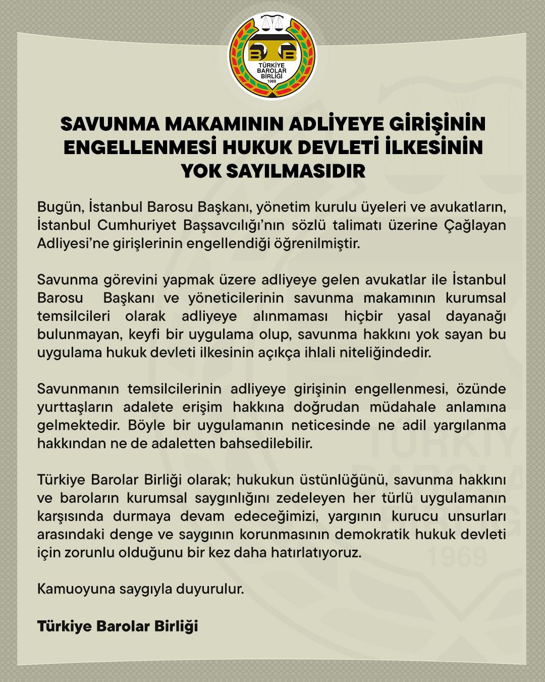 Türkiye Barolar Birliği'nden Avukatların Adliyeye Alınmamasına Tepki Hukuk Devleti Ihlalidir 2