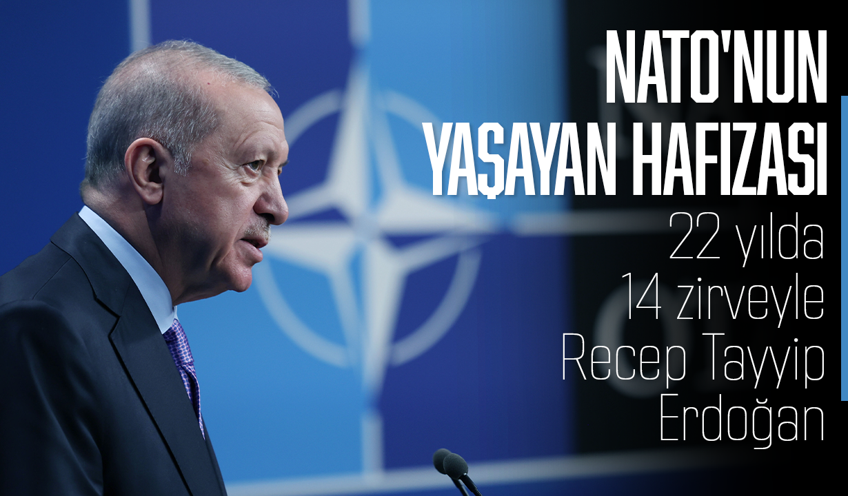 NATO'nun yaşayan hafızası: 22 yılda 14 zirveyle Recep Tayyip Erdoğan