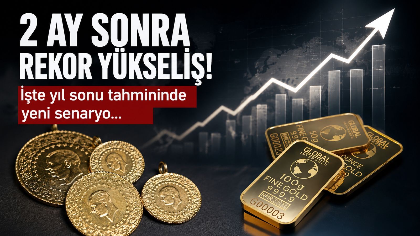 Altında iki ay sonra rekor yükseliş! İşte yıl sonu tahmini...