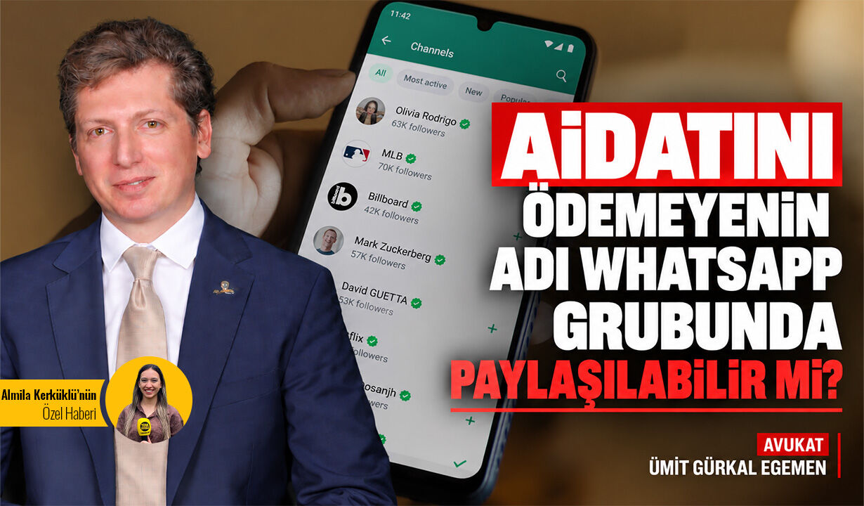 Aidatını ödemeyenin adı WhatsApp grubunda paylaşılabilir mi?