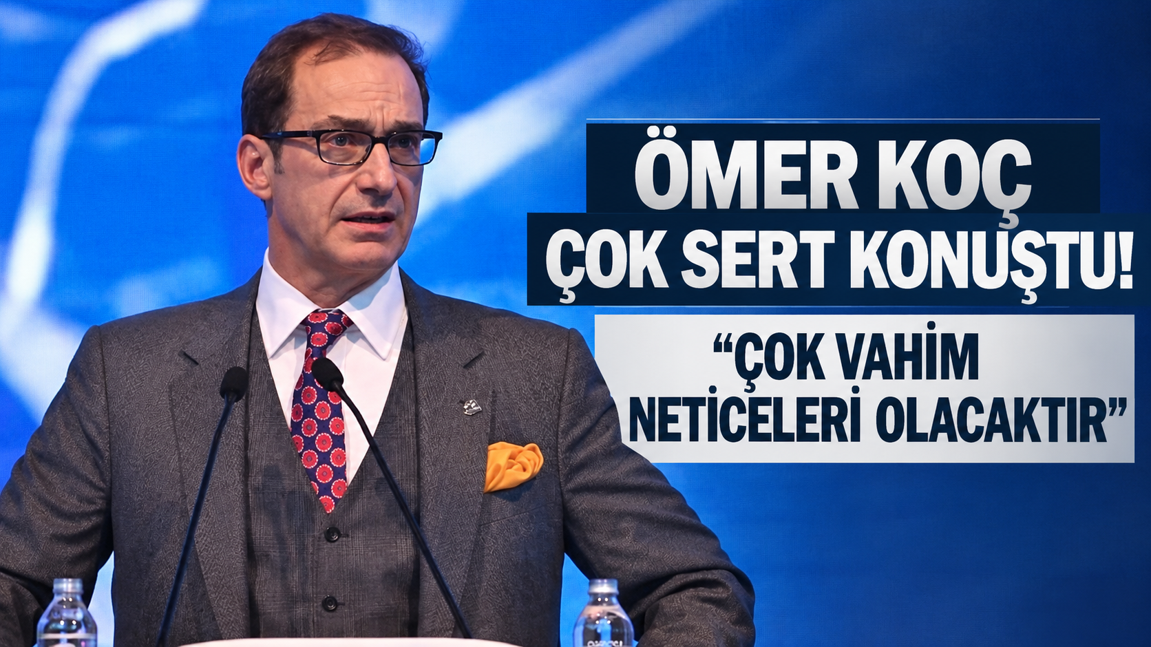 Ömer Koç çok sert konuştu: "Çok vahim neticeleri olacaktır" dedi
