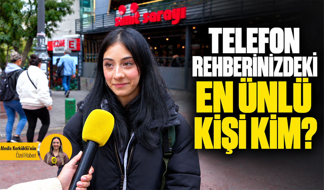 Telefon rehberinizdeki en ünlü kişi kim?