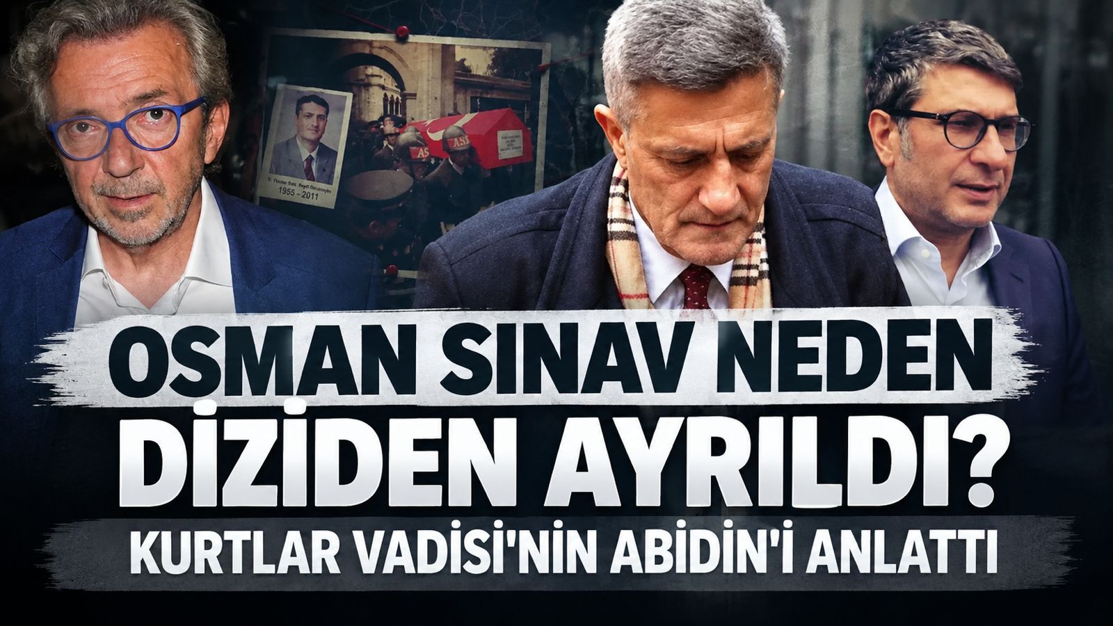 Kurtlar Vadisi’nin Abidin'i anlattı: Karakterr, Kaşif Kozinoğlu muydu? Osman Sınav diziden neden ayrıldı?