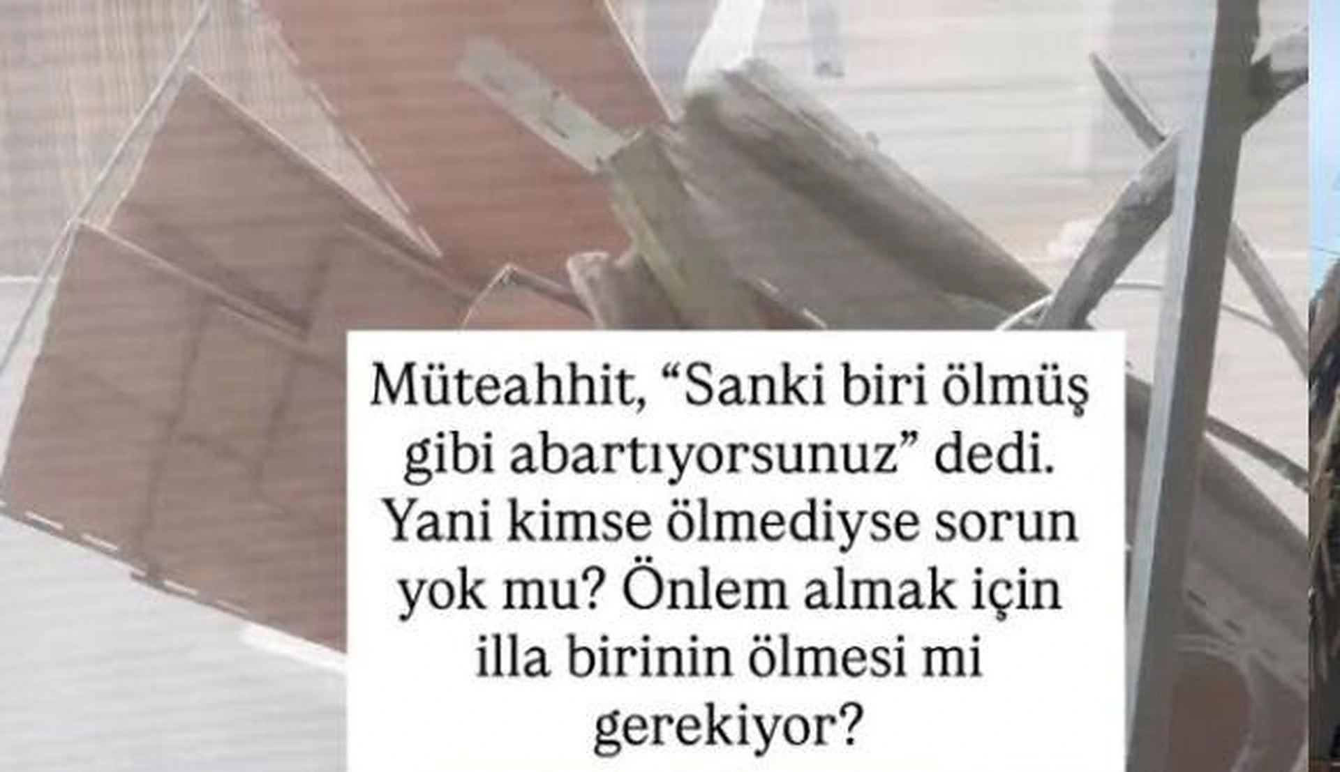 Alina Boz’un Annesi Olga Boz’dan Yıkım Tepkisi “İnsan Güvenliği Bu Kadar Mı Önemsiz” (2)