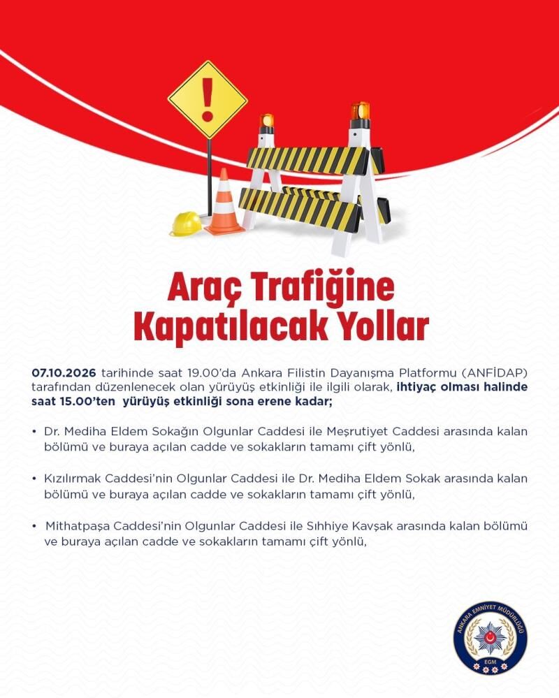 Ankarada Kapatılacak Yollar