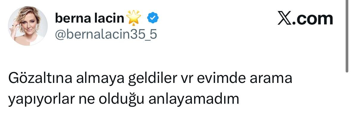 Berna Laçi̇n Gözaltina Alindi Tweet