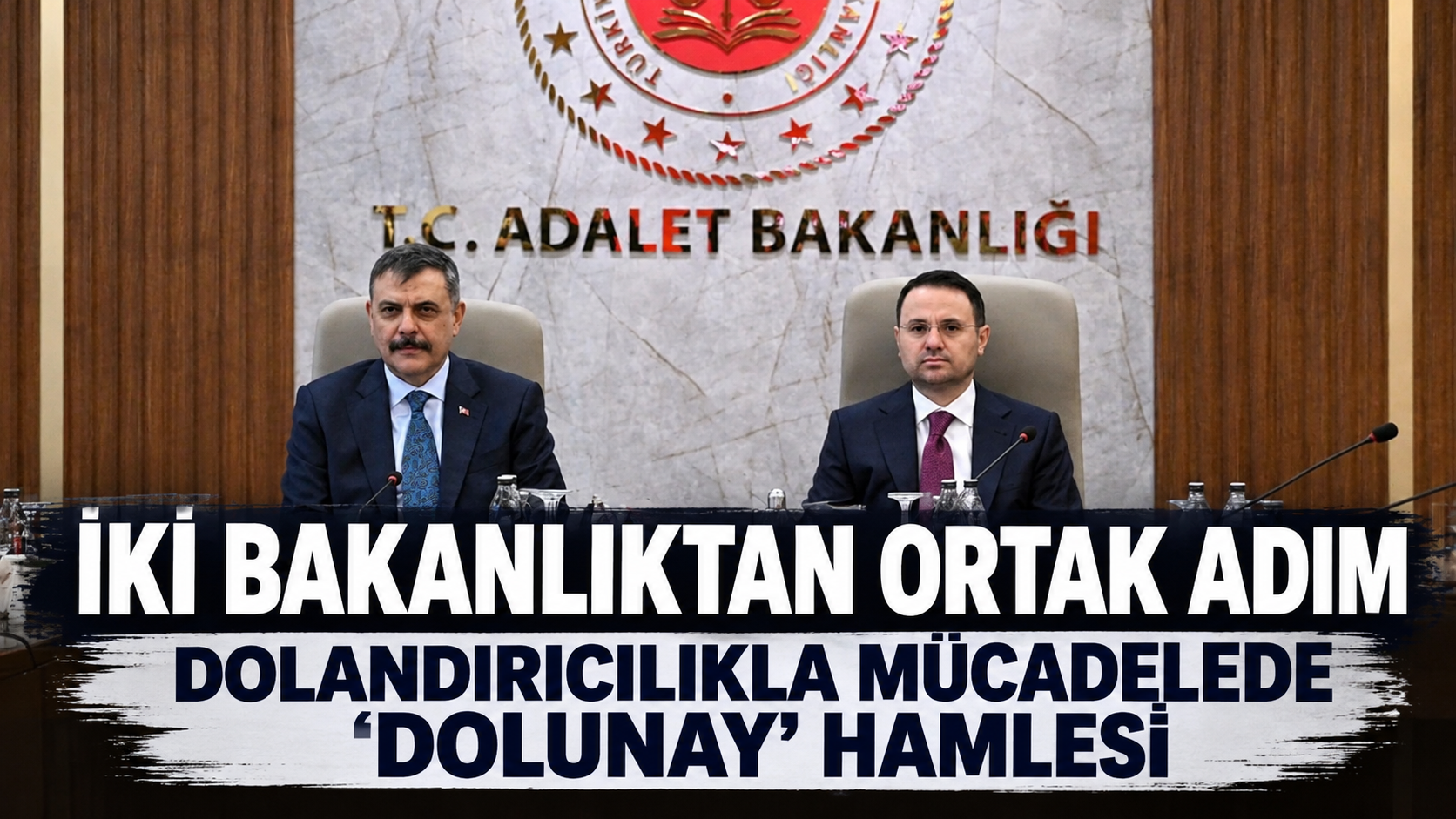 Bakan Gürlek açıkladı: Siber dolandırıcılıkla mücadelede 'DOLUNAY' hamlesi!