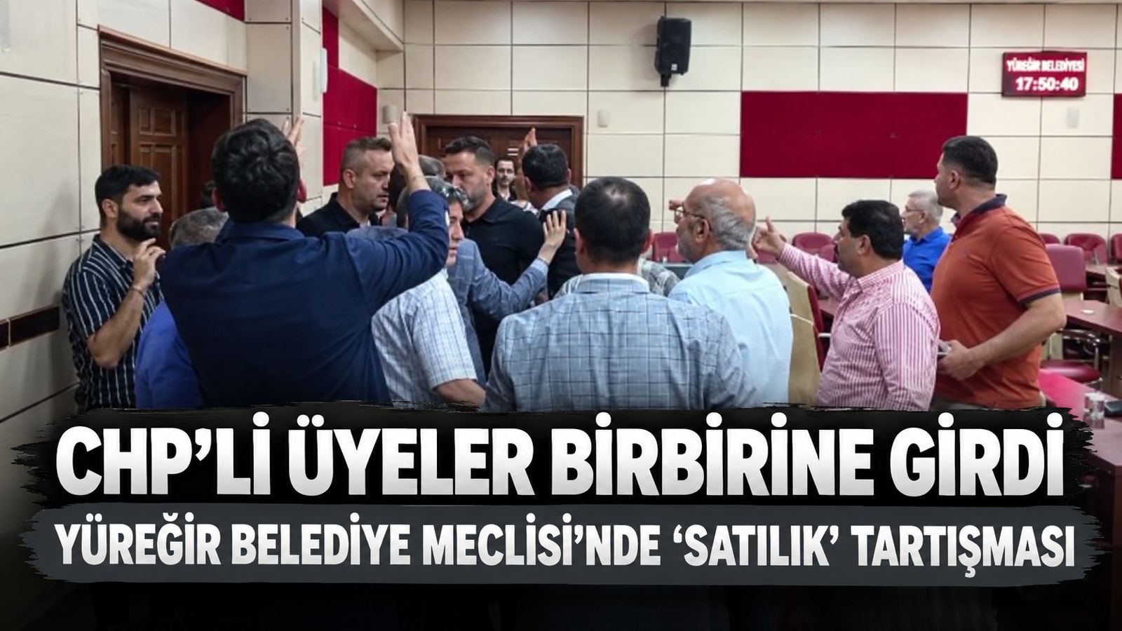 Yüreğir Belediye Meclisi'nde "satılık" tartışması: CHP'li üyeler birbirine girdi